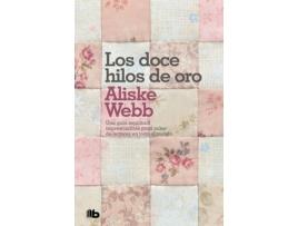 Livro Los Doce Hilos De Oro de Aliske Webb (Espanhol)