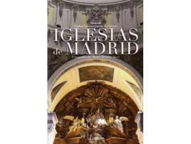 Livro Iglesias De Madrid de Carlos Osorio García De Oteyza (Espanhol)