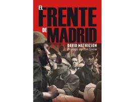 Livro El Frente De Madrid de David Mathieson (Espanhol)