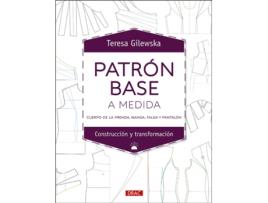 Livro Patrón Base A Medida de Teresa Gilewska (Espanhol)