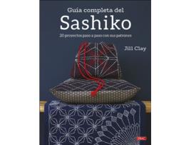 Livro Guía Completa Del Sashiko de Jill Clay (Espanhol)