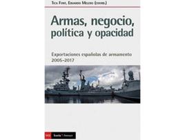 Livro Armas, Negocio, Politica Y Opacidad de Tica Font (Espanhol)