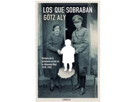 Livro Los Que Sobraban de Gotz Aly (Espanhol)