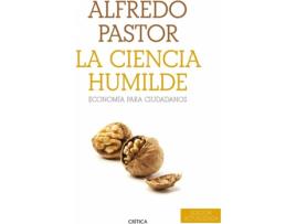 Livro La Ciencia Humilde de Alfredo Pastor (Espanhol)