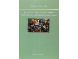 Livro Acción Y Efecto De Contar. Estudios Sobre El Cuento Hispánico Contemporáneo de Eva Alvarez (Espanhol)