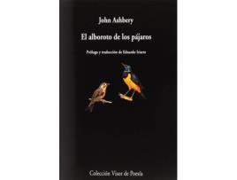 Livro El Alboroto De Los Pájaros de John Ashbery (Espanhol)