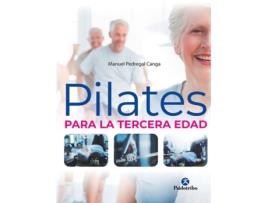 Livro Pilates Para La Tercera Edad de Manuel Pedregal Canga (Espanhol)