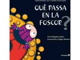 Livro Quå Passa En La Foscor? de Angélica Lucas Sátiro (Catalão)