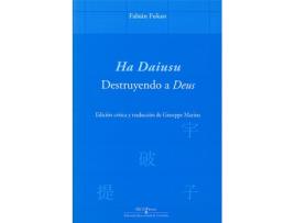 Livro Ha Daiusu. Destruyendo A Deus de Fabian Fukan (Inglês)