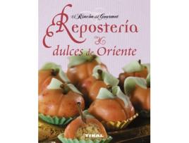 Livro Repostería Y Dulces De Oriente de Isabelle Cóte (Espanhol)
