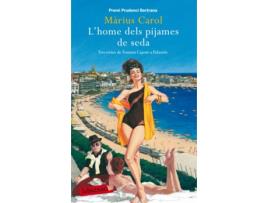 Livro L'Home Dels Pijames De Seda de Màrius Carol (Catalão)