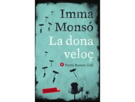 Livro La Dona Veloç de Inma Monso (Catalão)