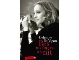 Livro Res No SOposa A La Nit de Delphine De Vigan (Catalão)