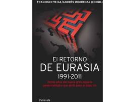 Livro El Retorno De Eurasia,1991-2011 de Francisco Veiga (Espanhol)