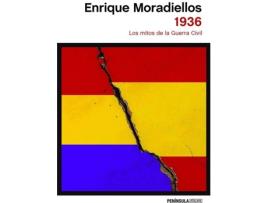 Livro 1936 Los Mitos De La Guerra Civil de Enrique Moradiellos (Espanhol)