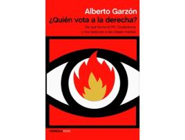 Livro ¿Quièn Vota A La Derecha? de Alberto Garzón (Espanhol)