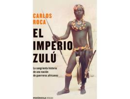 Livro El Imperio Zulú de Carlos Roca (Espanhol)