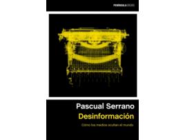 Livro Desinformación de Pascual Serrano (Espanhol)