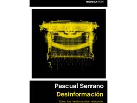 Livro Desinformación de Pascual Serrano (Espanhol)