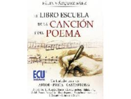 Livro El Libro Escuela De La Canción Y El Poema de Vários Autores (Espanhol)