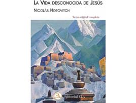 Livro La Vida Desconocida De Jesús de Nicolás Notovitch (Espanhol)
