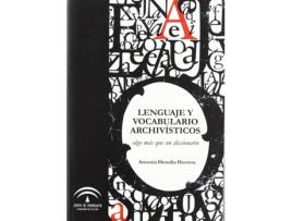 Livro Lenguaje Y Vocabulario Archivistico de Antonia Heredia Herrera (Espanhol)
