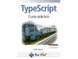 Livro Typescrip, Curso Práctico de Serrano,Carlos (Espanhol)