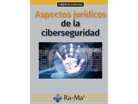 Livro Aspectos Jurídicos De La Ciberseguridad de Eofelia Tejerina Rodriguez (Espanhol)