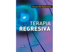 Livro Terapia Regresiva de Vicente Ortiz Oria (Español)