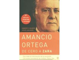 Livro Amancio Ortega, De Cero A Zara de Xabier Rodríguez Blanco (Espanhol)