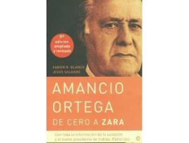 Livro Amancio Ortega, De Cero A Zara de Xabier Rodríguez Blanco (Espanhol)