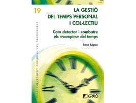 Livro La Gestió Del Temps Personal I Col.Lectiu de Rosa López (Catalão)