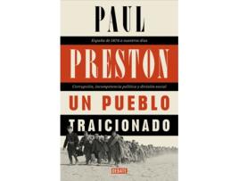 Livro Un Pueblo Traicionado de Paul Preston (Espanhol)