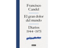 Livro El Dolor Del Mundo de Francisco Candel (Espanhol)