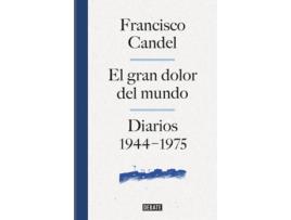 Livro El Dolor Del Mundo de Francisco Candel (Espanhol)