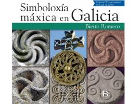 Livro Simboloxía Máxica En Galicia de Bieito Romero Copo (Espanhol)