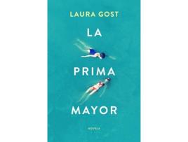 Livro La Prima Mayor de Laura Gost (Espanhol)