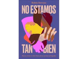 Livro No Estamos Tan Bien de Rubén Serrano (Espanhol)