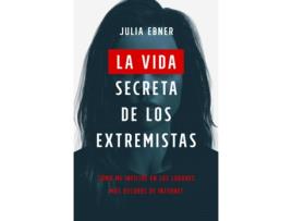 Livro La Vida Secreta De Los Extremistas de Julia Ebner (Espanhol)