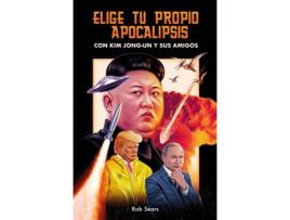 Livro Elige Tu Propio Apocalipsis de Rob Sears (Espanhol)