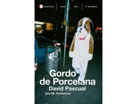 Livro Gordo De Porcelana de David Pascual (Espanhol)