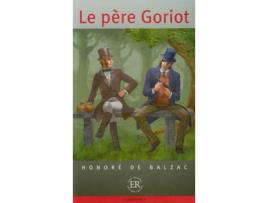 Livro Le Pere Goriot de Honoréde Balzac (Francês)