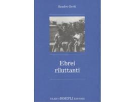 Livro Ebrei Riluttanti de Sandro Gerbi (Italiano)