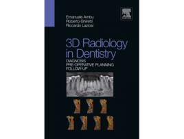 Livro 3D Radiology In Dentistry Diagnosis Pre Operative Planning de VVAA (Español)