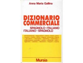 Livro Dizionario Commerciale Spagnolo-Italiano-Spagnolo de Anna Maria Gallina (Espanhol)