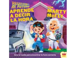 Livro Regreso Al Futuro. Aprende A Decir La Hora Con Marty Mcfly de Vários Autores (Espanhol)