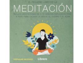 Livro Pequeño Libro De La Meditacion de Stephanie Brooks (Espanhol)