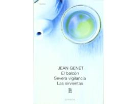 Livro Balcon, El. Severa Vigilancia. Las Sirvientas de Jean Genet (Espanhol)