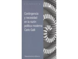 Livro Contingencia Y Necesidad En La Razón Política Moderna de Carlo Galli (Español)