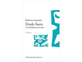 Livro Desde Fuera Una Filosofía Para Europa de Esposito Roberto (Espanhol)